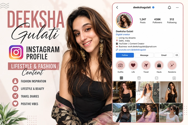 Deeksha Gulati Instagram profile showcasing lifestyle and fashion content